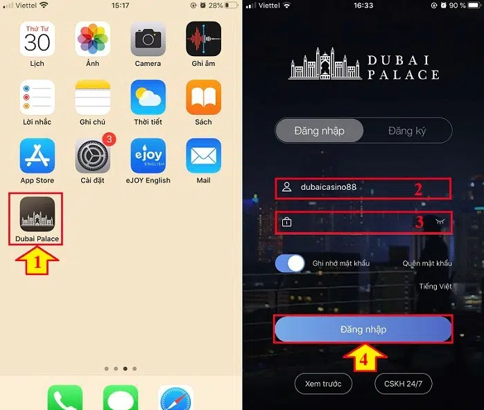 Bước tiếp theo bạn cần làm đó là mở ứng dụng Dubai Casino tại màn hình chính của điện thoại. Sau đó điền đầy đủ thông tin và bấm ĐĂNG NHẬP.