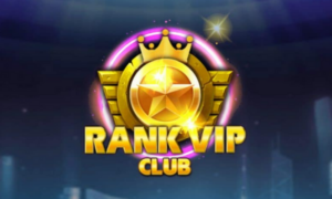 Rankvip Club - Bảo mật tuyệt đối, rinh thưởng tối đa