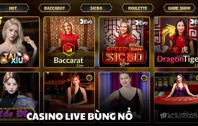 Casino live choáng club